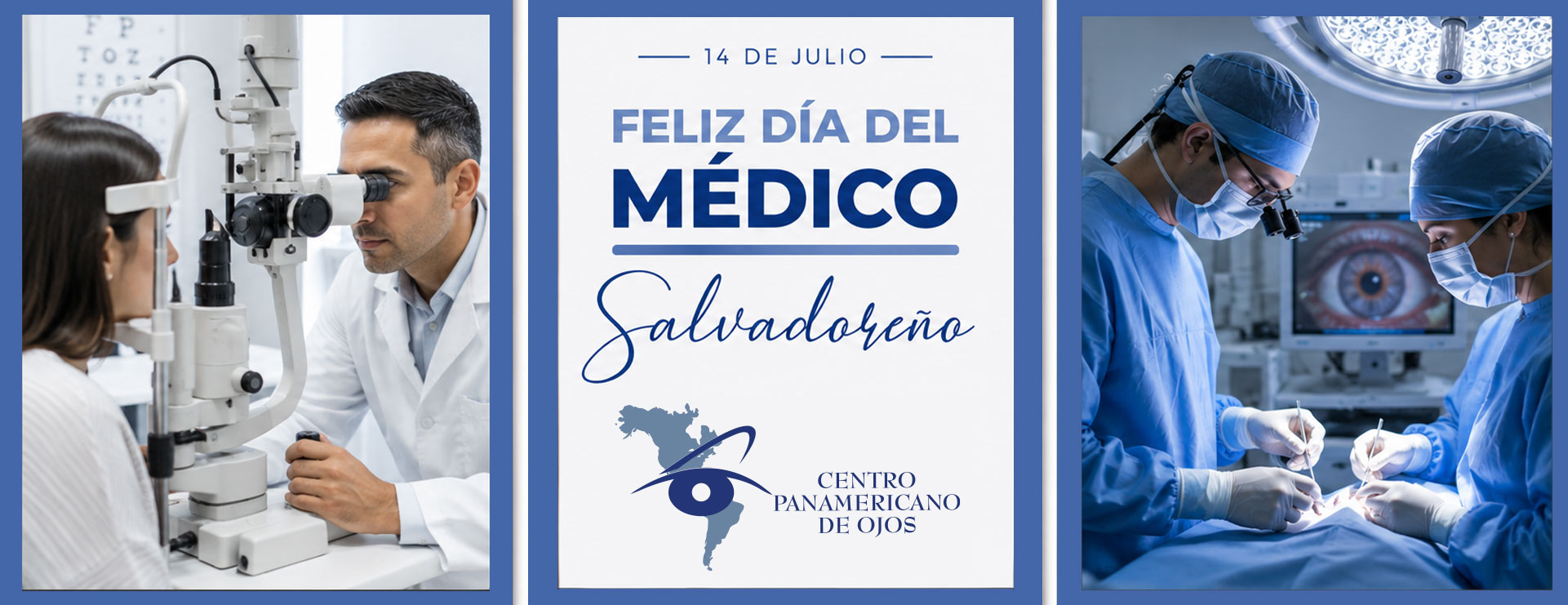 14 de Julio Día del Médico Salvadoreño